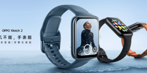 OPPO Watch 2正式发布：独立全智能，预售价999元起